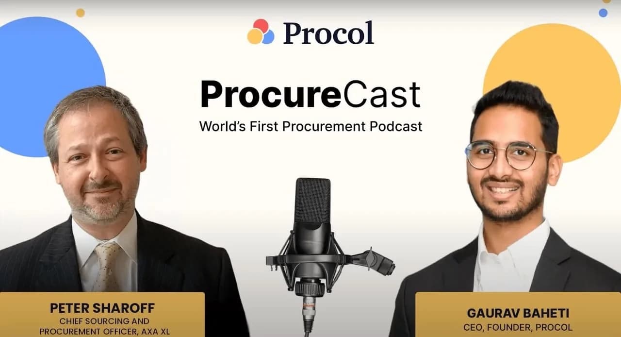 Peter Sharoff, Chief Procurement & Sourcing Officer at AXA XL, with host Gaurav Baheti