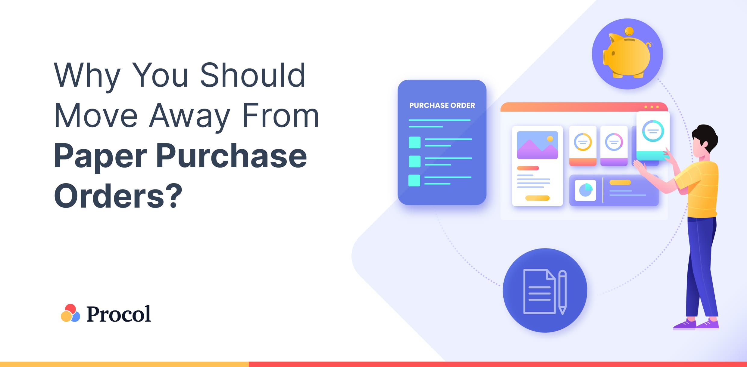 Why You Should Move Away From Paper Purchase Orders ?