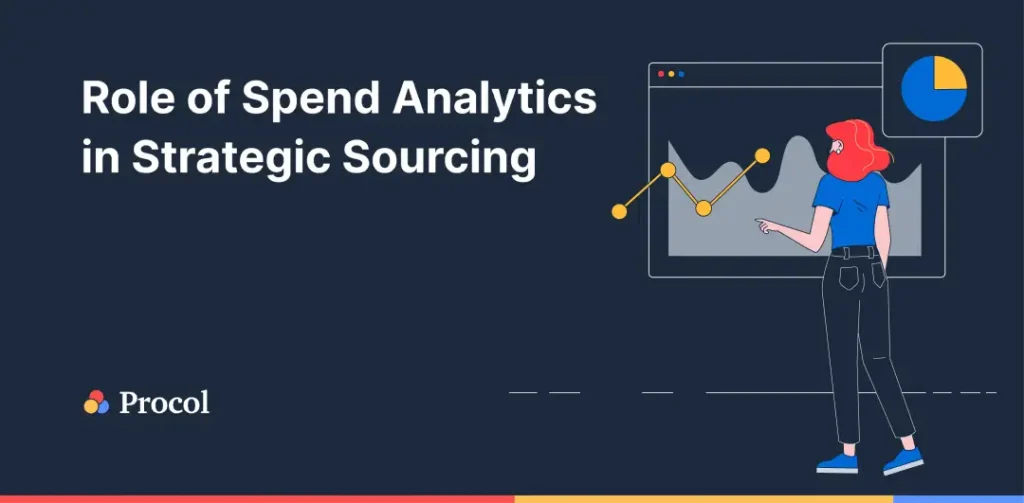 Role of Spend Analytics in Strategic Sourcing