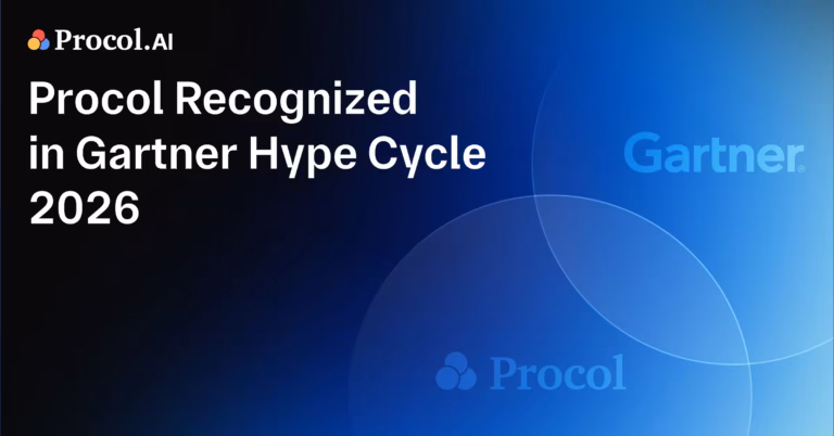 Procol Recognized in Gartner® Hype Cycle™ 2026